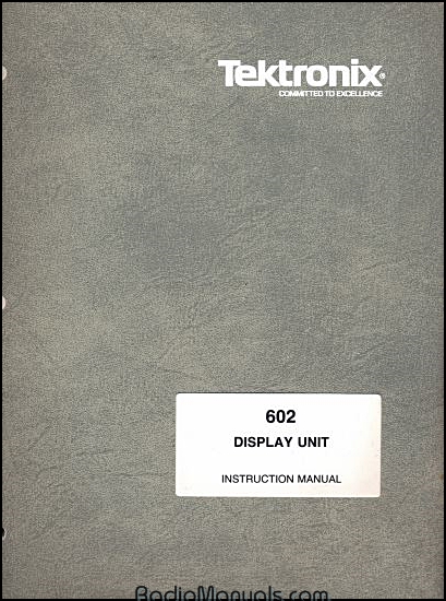 Tektronix 602 Instruction Manual Tektronix 602 Instruction Manual